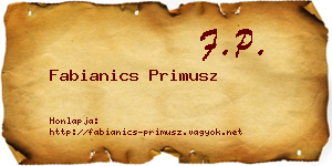 Fabianics Primusz névjegykártya